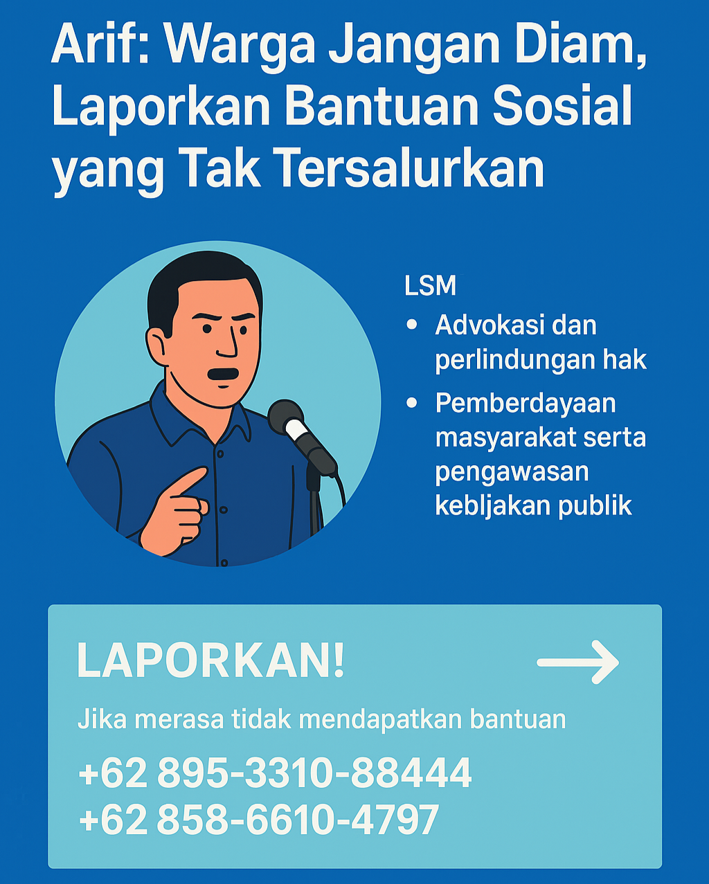 Arif: Warga Jangan Diam, Laporkan Bantuan Sosial yang Tak Tersalurkan